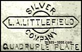 L. A. Littlefield Silver Company, quadruple plate